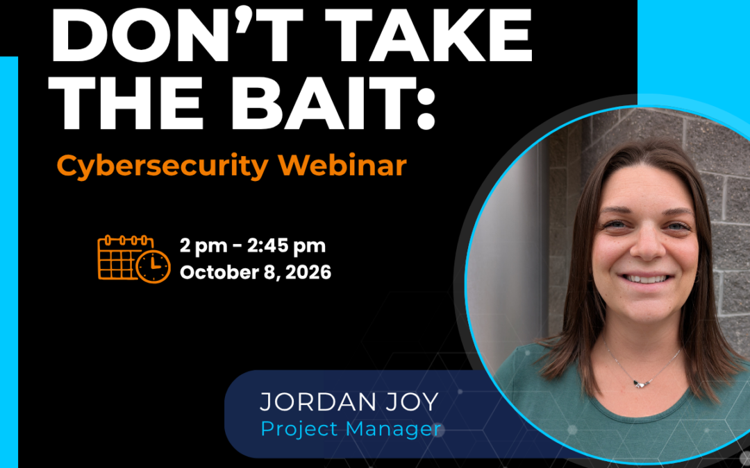 Don’t Take the Bait: Cybersecurity Training